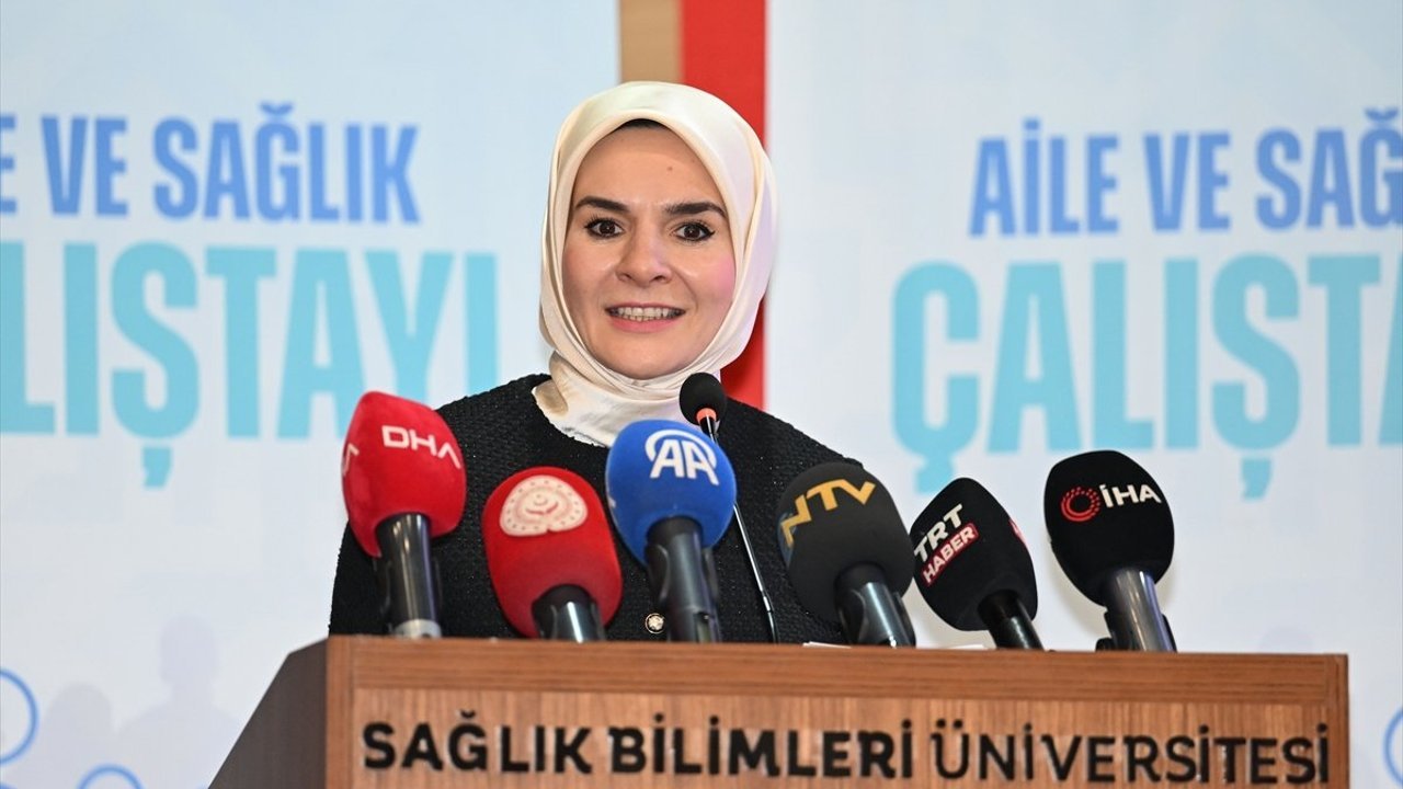 Bakan Göktaş, Aile ve Sağlık Çalıştayı'nın kapanışında konuştu