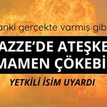 Gazze'de ateşken resmen çökebilir!