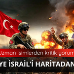 Türkiye İsrail'i haritadan siler