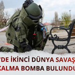 Berlin'de İkinci Dünya Savaşı'ndan kalma bomba bulundu