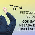 FETÖ'ye büyük darbe! Çok sayıda hesaba erişim engeli getirildi