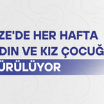 Gazze'de her hafta 6 kadın ve kız çocuğu öldürülüyor