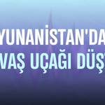 Yunanistan'da savaş uçağı düştü