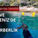 Ege ve Akdeniz’de dev çevre seferberliği başladı