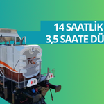 14 saatlik yol 3,5 saate düşecek