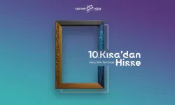 Kısa'dan Hisse Kısa Film Festivali 10. Yılına Özel 10 Gün Boyunca Sinemaseverlerle Buluşuyor