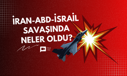 İran - ABD - İsrail savaşında son durum