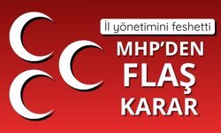 MHP Gaziantep İl Teşkilatı feshedildi