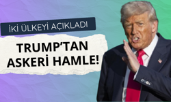 ABD'den askeri hamle! Trump iki ülkeyi açıkladı