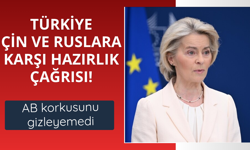 AB'den flaş Türkiye çıkışı! Hazırlıklı olmalıyız