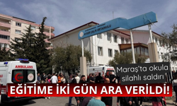 Kahramanmaraş'ta eğitime 2 gün ara verildi!