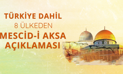 Türkiye dahil 8 ülkeden 'Mescid-i Aksa' açıklaması