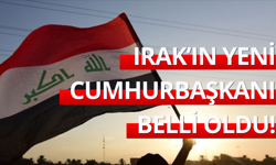Irak'ın yeni Cumhurbaşkanı belli oldu