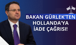 Bakan Gürlek'ten Hollanda'ya iade çağrısı