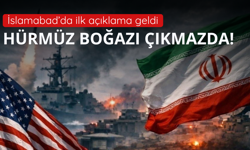 Hürmüz çıkmazda! İslamabad'da ilk açıklama geldi