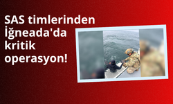 SAS timlerinden İğneada'da kritik operasyon