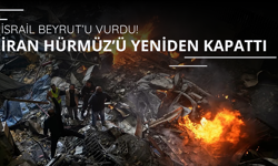 İsrail Lübnan'ı vurdu! İran Hürmüz'ü yeniden kapattı