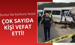 Burdur'da korkunç kaza! Çok sayıda kişi öldü