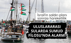 Sumud Filosu'nda alarm! Kimliği belirsiz gemiler filoya yaklaşıyor