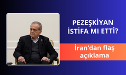 Pezeşkiyan istifa mı etti? İran'dan flaş açıklama