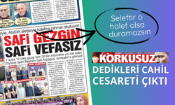 ‘KORKUSUZ’ CAHİLLİK