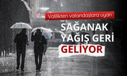 Valilikten kuvvetli sağanak uyarısı