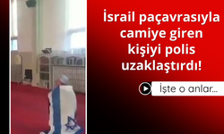 İsrail paçavrasıyla camiye giren kişiyi polis uzaklaştırdı!