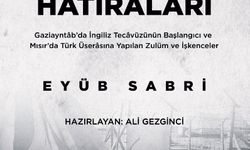 Gazikültür tarihe ışık tutan 'Bir Esirin Hatıraları' eserini okuyucuyla buluşturdu