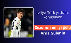 Arda Güler'in golü LaLiga'da sezonun en iyisi seçildi