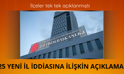DMM''den "25 yeni il kurulacağı" iddiasına yalanlama