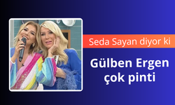 Seda Sayan'dan Gülben Ergen'e pinti yakıştırması