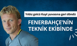 Yıldız golcü geri döndü! Kuyt Fenerbahçe'nin teknik ekibinde