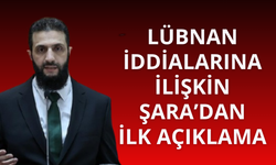 Lübnan iddialarına Şara'dan ilk açıklama geldi