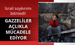 Gazzeliler açlıkla mücadele ediyor