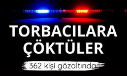 11 ilde Narkokapan operasyonu: 362 şüpheliye gözaltı kararı