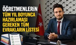 Öğretmenlerin yıl boyunca hazırlaması gereken evrakların listesi