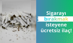 Sigarayı bırakmak isteyene ücretsiz ilaç!