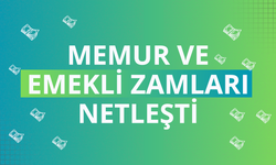 Memur ve emekli zamları netleşti