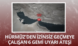 Hürmüz'den izinsiz geçmeye çalışan 6 gemi uyarı ateşi