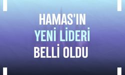 Hamas'ın yeni lideri belli oldu