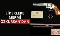 Liderlere mermi Özkursan'dan