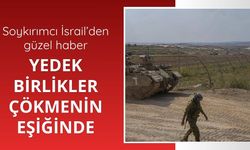 İsrail Ordu Radyosu: Yedek birlikler çökmenin eşiğinde