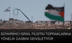 Soykırımcı İsrail, Filistin topraklarına yönelik gasbını genişletiyor