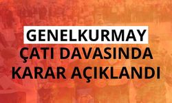 Genelkurmay çatı davasında karar açıklandı