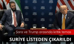 Şara ile Trump arasında kritik temas! Suriye listeden çıkarıldı
