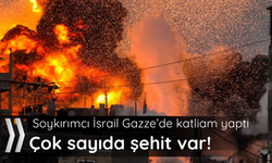 Soykırımcı İsrail Gazze'de katliam yaptı