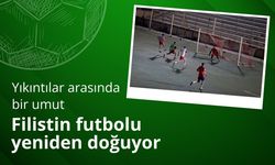 Yıkıntılar arasında bir umut: Filistin futbolu yeniden doğuyor