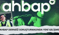 Ahbap Derneği soruşturmasında yeni gelişme