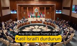 Arap Birliği'nden Trump'a katil İsrail'in işgal ve ihlallerini durdurma çağrısı