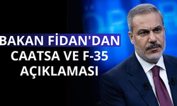 Bakan Fidan'dan CAATSA ve F-35 açıklaması